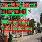 XƯỞNG VỊ TRÍ SIÊU ĐẸP VIP 1700M2 2 MẶT TIỀN ĐƯỜNG XUÂN THỚI THƯỢNG.